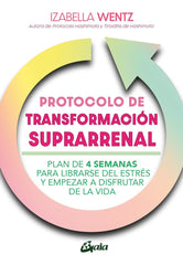 PROTOCOLO DE TRANSFORMACION SUPRARRENAL - 9788411081450
