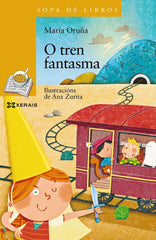 O TREN FANTASMA | Oruña, Maria | 9788411104845 (Editorial xerais de galicia)