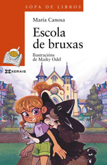 ESCOLA DE BRUXAS | Canosa, Maria | 9788411105859 (Editorial xerais de galicia)