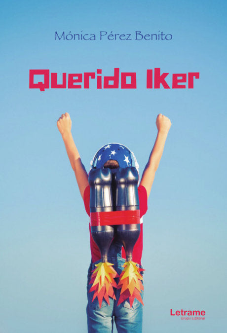 QUERIDO IKER I Pérez Benito, Mónica I Letrame S.L. I 9788411142144 Imagen principal del producto