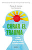 CURAR EL TRAUMA - 9788411190077
