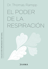 EL PODER DE LA RESPIRACION - 9788411190213