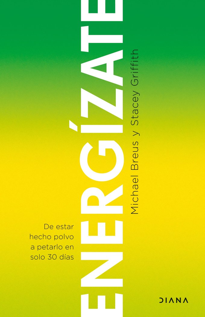 ENERGIZATE | STACEY GRIFFITH,MICHAEL BREUS | EDITORIAL DIANA | 9788411190244