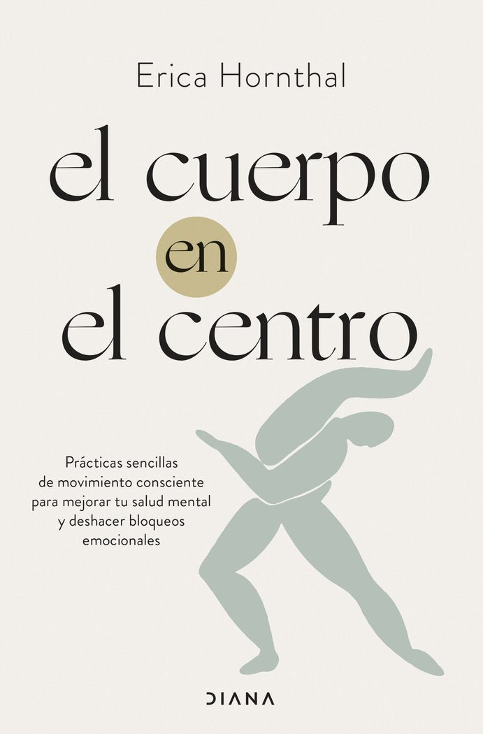 EL CUERPO EN EL CENTRO - 9788411190886 Imagen principal del producto