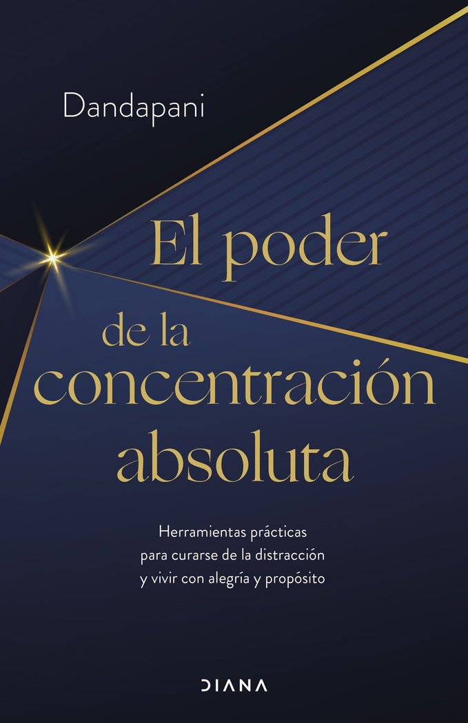 EL PODER DE LA CONCENTRACION ABSOLUTA - 9788411190954