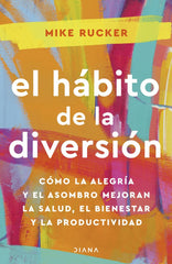 EL HABITO DE LA DIVERSION - 9788411190978
