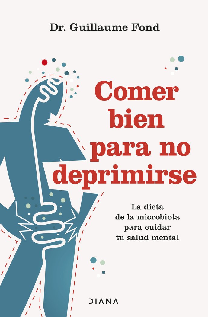 COMER BIEN PARA NO DEPRIMIRSE - 9788411191500