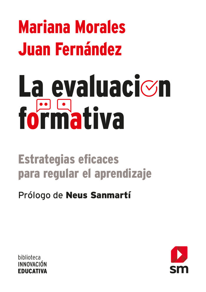 LA EVALUACION FORMATIVA | MORALES LOBO, MARIANA/FERNANDEZ FERNANDE | SM | 9788411201445 Imagen principal del producto