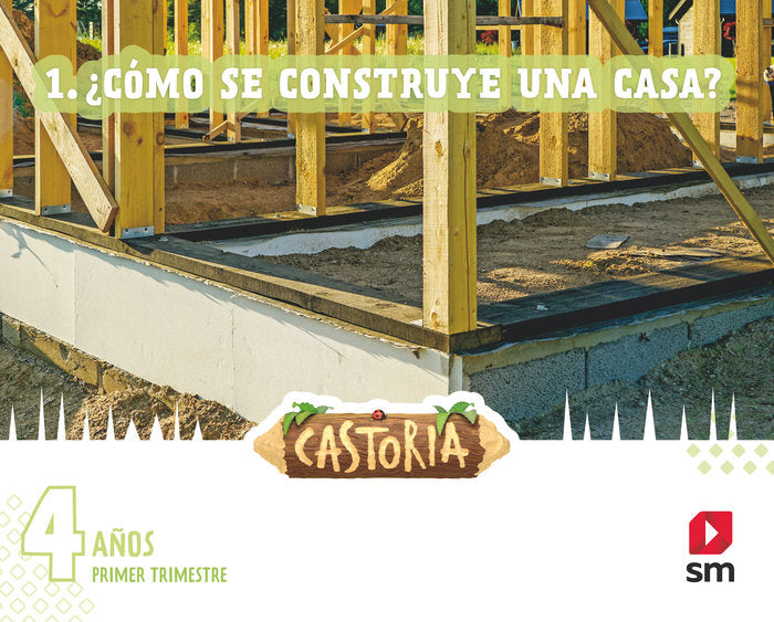 CASTORIA 4AÑOS EI 1oTRIMESTRE 22 AREAS INTEGRADAS | MENENDEZ CAMARENA, PILAR/GIRALDEZ HAYES, | 9788411201520 (Sm)