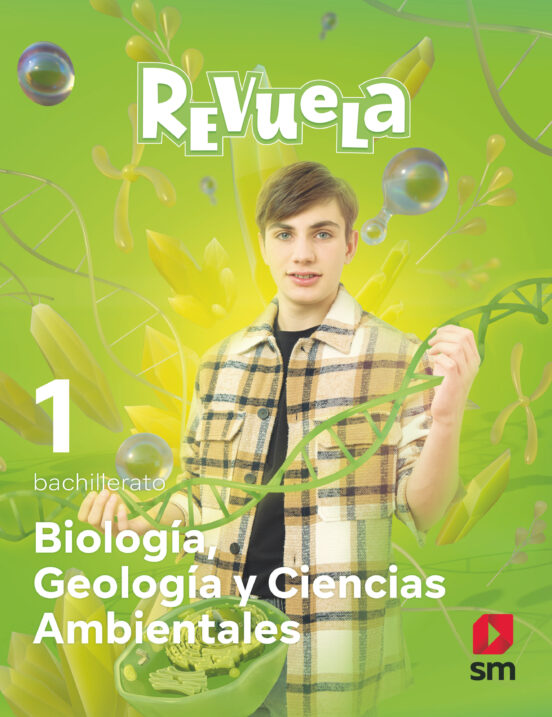 ✅ BIOLOGÍA, GEOLOGÍA Y CIENCIAS 1º BACHILLERATO PROYECTO REVUELA CAST ED 2022 ANDALUCÍA VV.AA. EDICIONES SM - 9788411202121 Imagen principal del producto