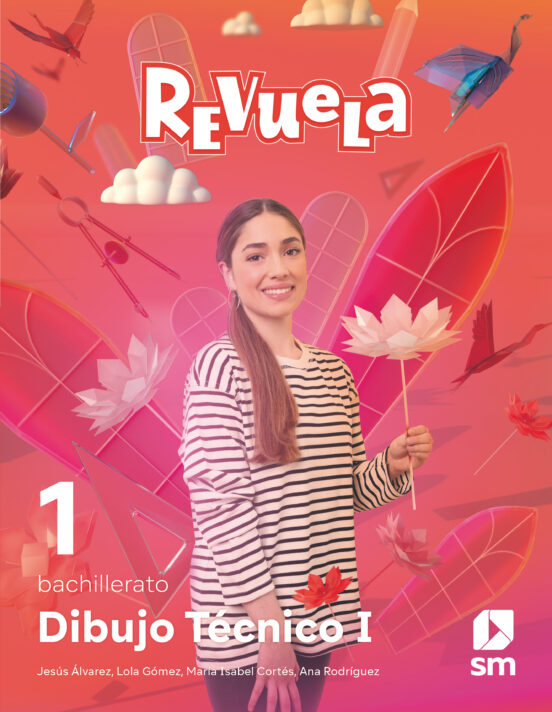 ✅ DIBUJO TÉCNICO 1º BACHILLERATO PROYECTO REVUELA CAST ED 2022 VV.AA. EDICIONES SM - 9788411202145