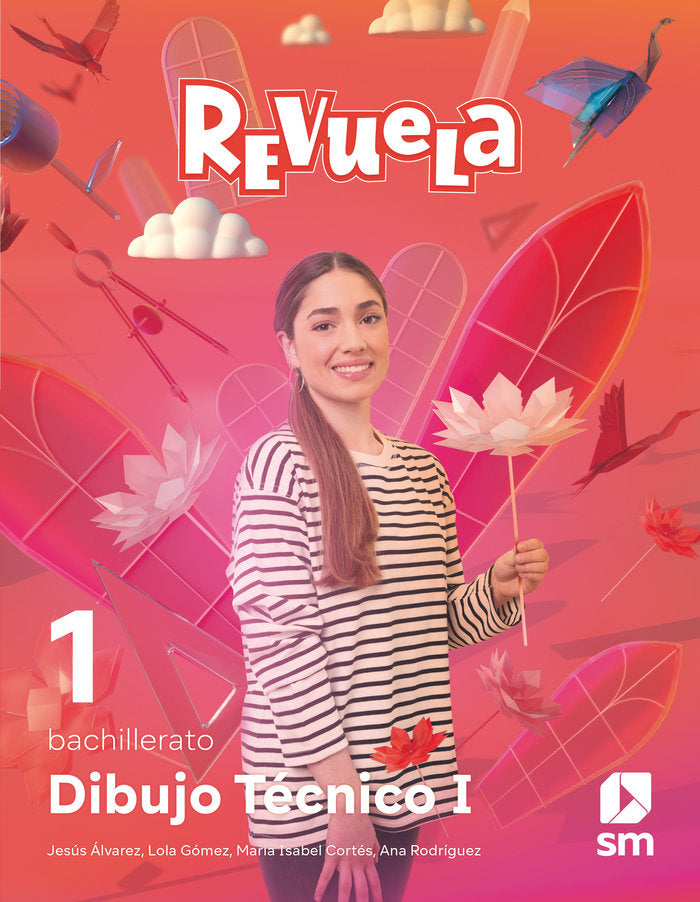 ✅ DIBUJO TECNICO 1ºNB 22 REVUELA I EQUIPO EDITORIAL SM I SM I 9788411202145