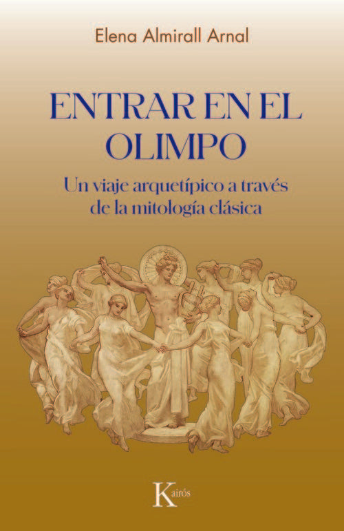 ENTRAR EN EL OLIMPO | ARMIRALL ARNAL, ELENA | KAIROS | 9788411212892