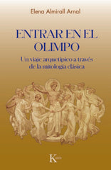 ENTRAR EN EL OLIMPO | ARMIRALL ARNAL, ELENA | KAIROS | 9788411212892