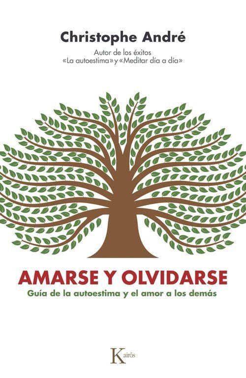 AMARSE Y OLVIDARSE | ANDRE, CHRISTOPHE | KAIROS | 9788411213448 Imagen principal del producto