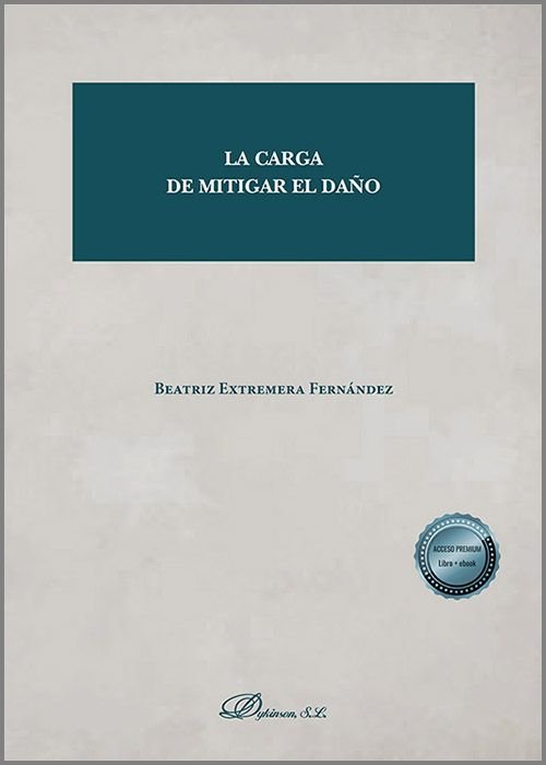 LA CARGA DE MITIGAR EL DAÑO - 9788411221450