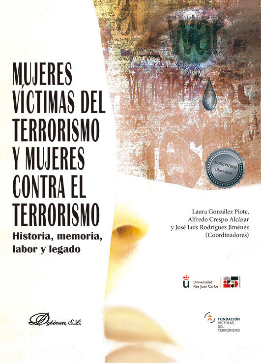 MUJERES VICTIMAS DEL TERRORISMO Y MUJERES CONTRA EL TERRORIS - 9788411221825 Imagen principal del producto