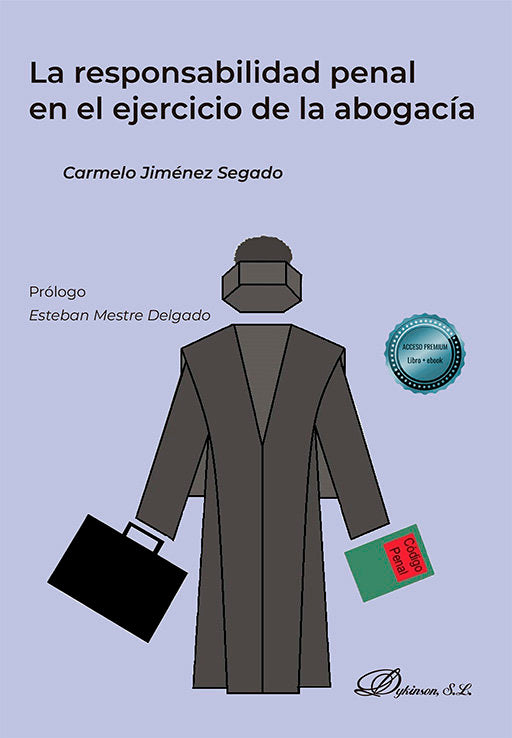 LA RESPONSABILIDAD PENAL EN EL EJERCICIO DE LA ABOGACIA - 9788411224109 Imagen principal del producto