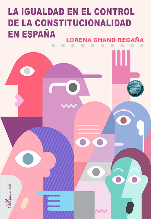 LA IGUALDAD EN EL CONTROL DE LA CONSTITUCIONALIDAD EN ESPAÑA - 9788411225113