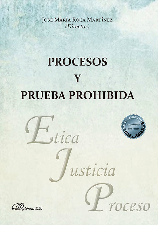 PROCESOS Y PRUEBA PROHIBIDA - 9788411225151