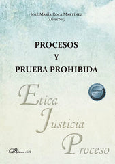 PROCESOS Y PRUEBA PROHIBIDA - 9788411225151