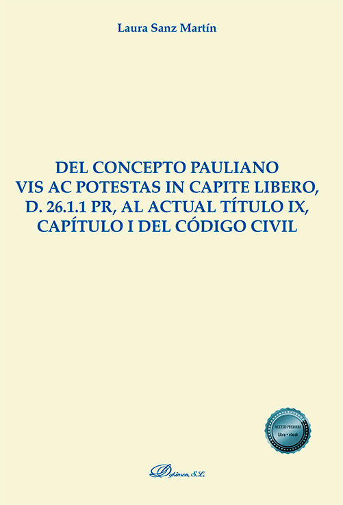 DEL CONCEPTO PAULIANO VIS AC POTESTAS IN CAPITE LIBERO D 2 - 9788411227001 Imagen principal del producto