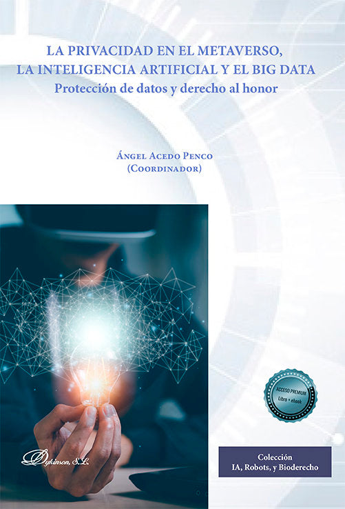 LA PRIVACIDAD EN EL METAVERSO LA INTELIGENCIA ARTIFICIAL Y - 9788411227667