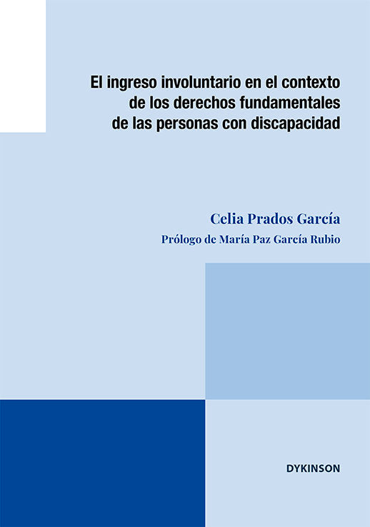 EL INGRESO INVOLUNTARIO EN EL CONTEXTO DE LOS DERECHOS FUNDA - 9788411229753 Imagen principal del producto