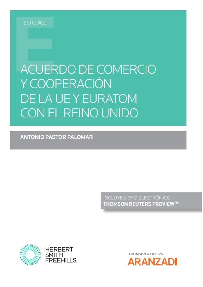 ACUERDO DE COMERCIO Y COOPERACION DE LA UE Y EURATOM CON EL - 9788411243681
