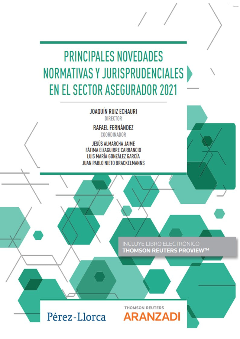 Principales novedades normativas y jurisprudenciales en el sector asegurador 2021 (Papel + e-book)