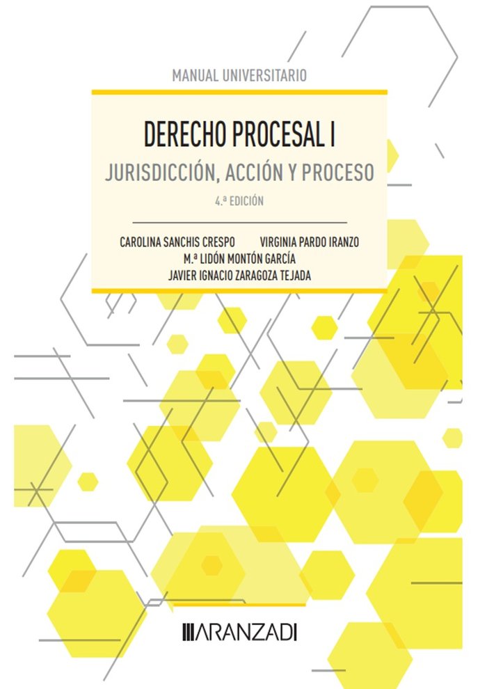 DERECHO PROCESAL I JURISDICCION ACCION Y PROCESO 4 ED - 9788411252676 Imagen principal del producto