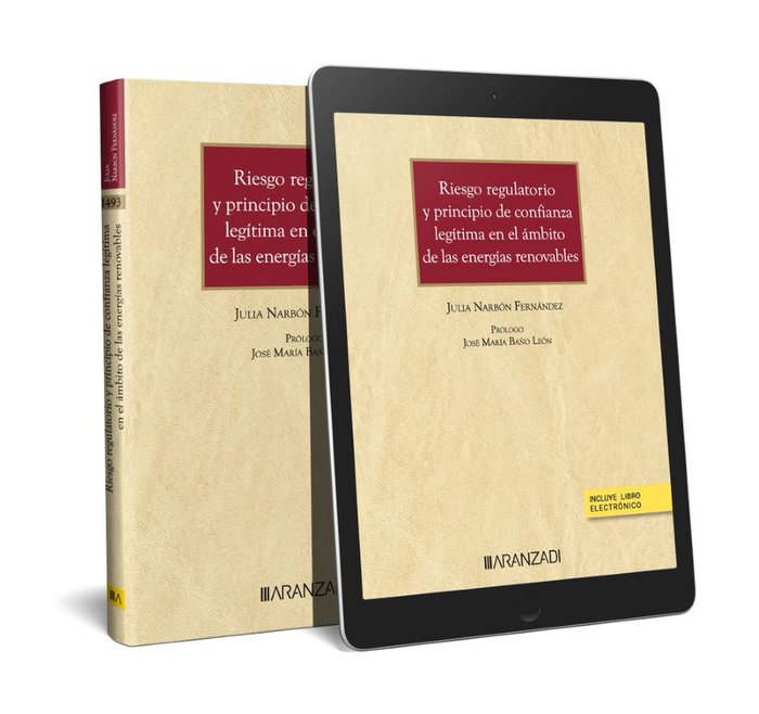 RIESGO REGULATORIO Y PRINCIPIO DE CONFIANZA LEGITIMA EN EL A - 9788411257800