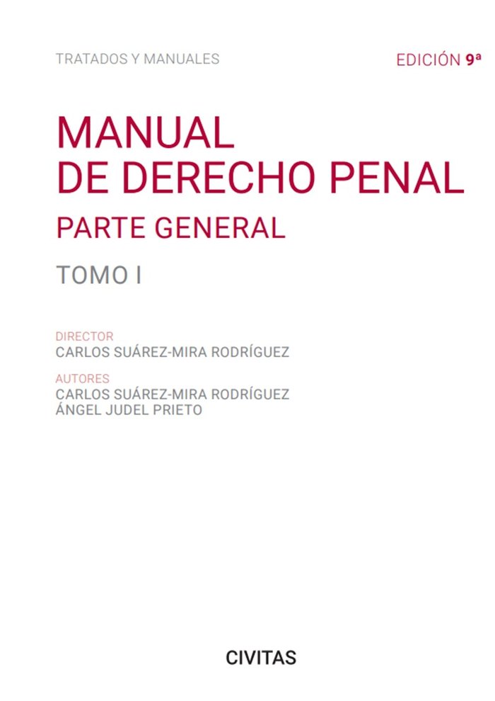 MANUAL DE DERECHO PENAL TOMO I PARTE GENERAL 9ª ED - 9788411259811 Imagen principal del producto