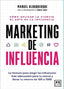 MARKETING DE INFLUENCIA - 9788411313438