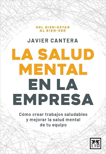 SALUD MENTAL EN LA EMPRESA,LA | CANTERA,JAVIER | LID EDITORIAL | 9788411313780