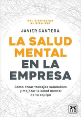 SALUD MENTAL EN LA EMPRESA,LA | CANTERA,JAVIER | LID EDITORIAL | 9788411313780