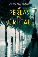 LAS PERLAS DE CRISTAL - 9788411321204