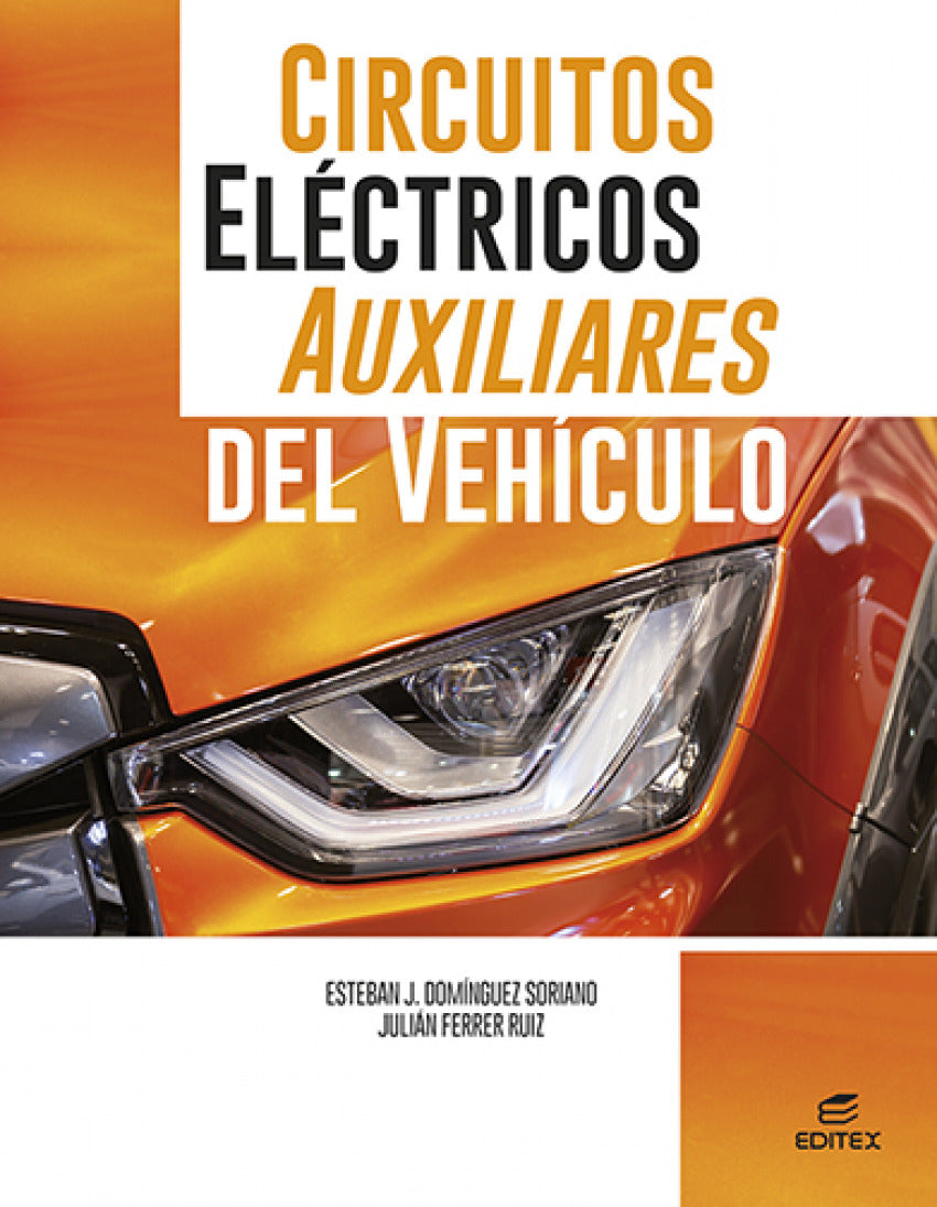 ✅ CIRCUITOS ELÉCTRICOS AUXILIARES DEL VEHÍCULO - 9788411345064 Imagen principal del producto
