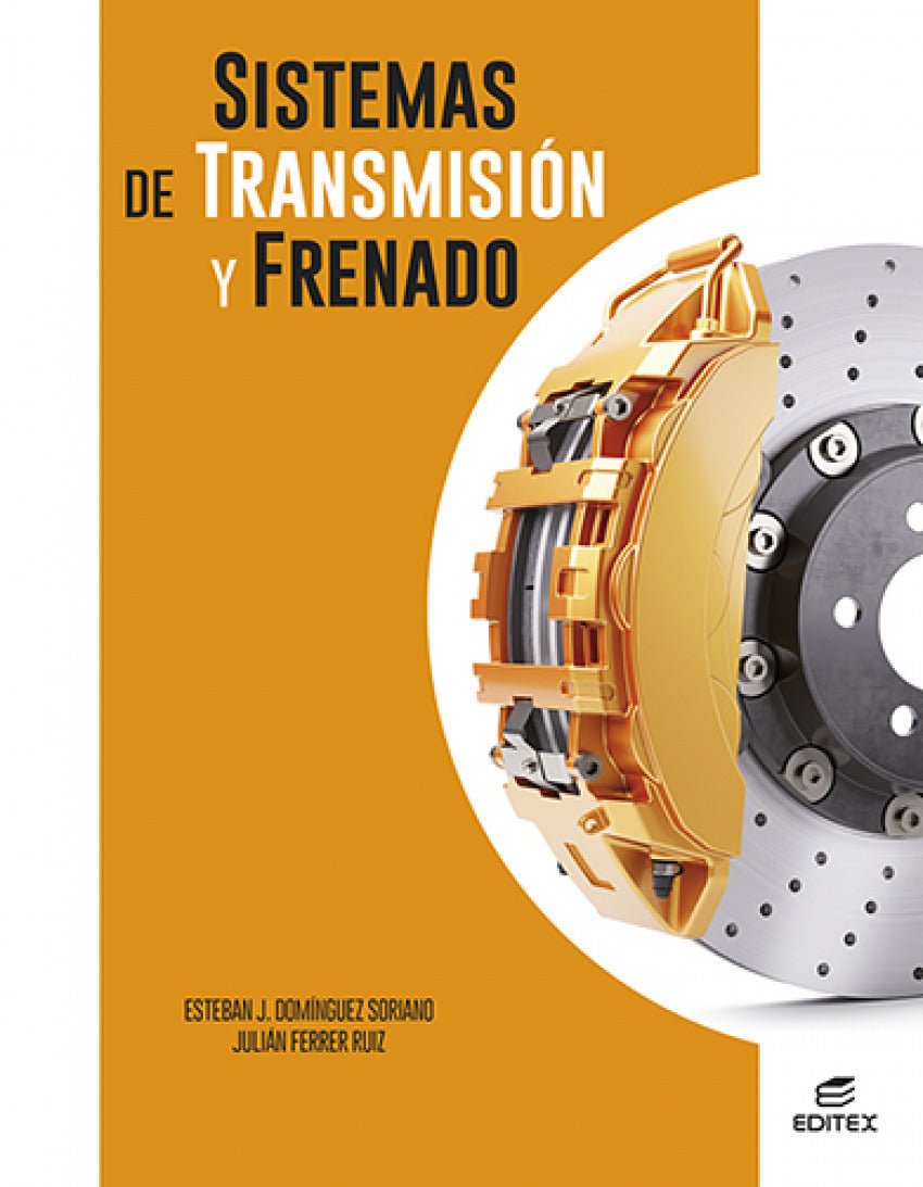 ✅ SISTEMAS DE TRANSMISIÓN Y FRENADO - 9788411345101