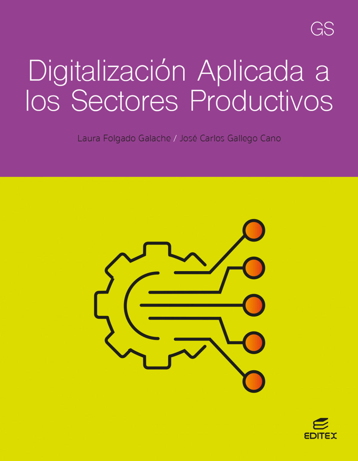 DIGITALIZACIÓN APLICADA A LOS SECTORES PRODUCTIVOS. Grado Superior 2024 - 9788411349321 Imagen principal del producto