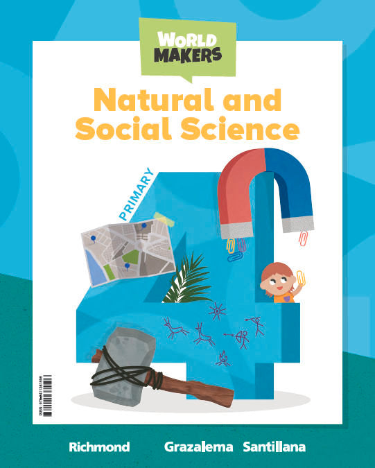 NATURAL AND SOCIAL SCIENCE 4 PRIMARY WORLD MAKERS | Varios autores | 9788411381598 (Grazalema Santillana) Imagen principal del producto