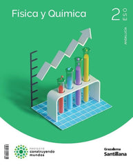 FÍSICA Y QUÍMICA CONSTRUYENDO MUNDOS 2ºESO GRAZALEMA | Varios autores | 9788411384896 (GRAZALEMA SANTILLANA)