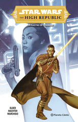 📖 STAR WARS. THE HIGH REPUBLIC: TRAIL OF SHADOWS - 9788411403870