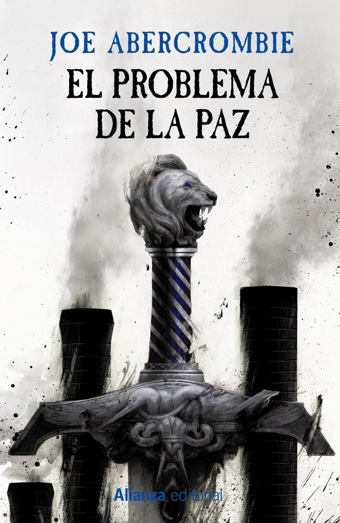 EL PROBLEMA DE LA PAZ | Abercrombie, Joe | 9788411483391 (Alianza)