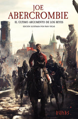 EL ULTIMO ARGUMENTO DE LOS REYES EDICION ILUSTRADA | Abercrombie, Joe | 9788411484756 (Alianza)