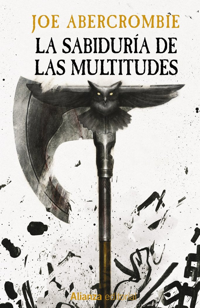 LA SABIDURIA DE LAS MULTITUDES | Abercrombie, Joe | 9788411487061 (Alianza)