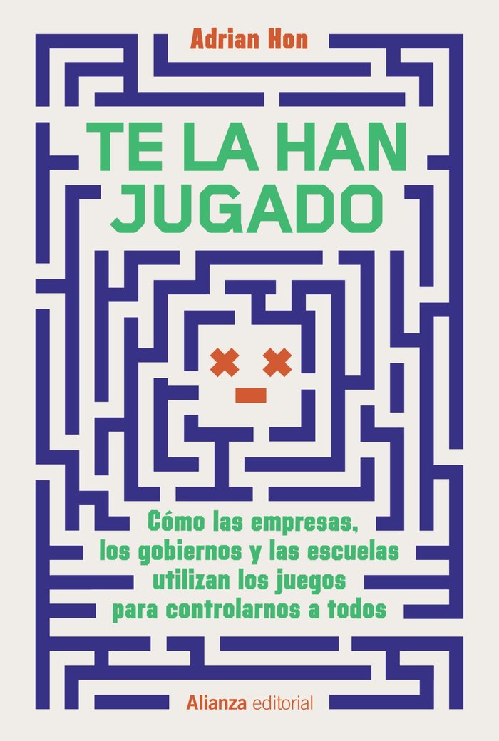 TE LA HAN JUGADO | HON, ADRIAN | ALIANZA | 9788411487139 Imagen principal del producto