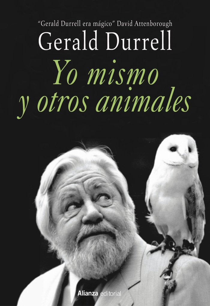YO MISMO Y OTROS ANIMALES | DURRELL, GERALD | ALIANZA | 9788411489263
