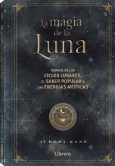 MAGIA DE LA LUNA,LA I Aurora Kane I Librero I 9788411540124