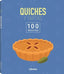 100 RECETAS QUICHES Y TARTAS - 9788411540667